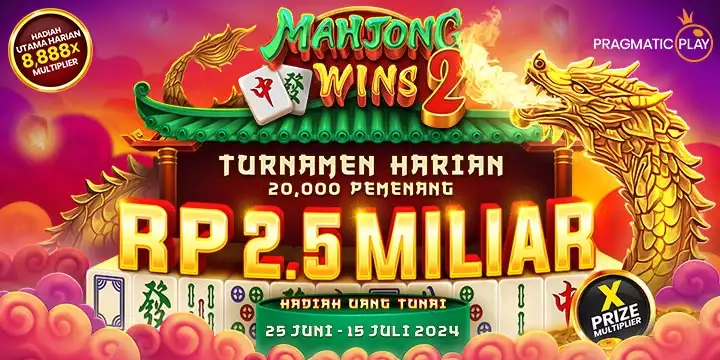 EVENT PRAGMATIC PLAY - MAHJONG WINS 2 DAILY TOURNAMENTS START FROM JUNE 25 - 15 JULY, 2025 FOR MARKET IDR.